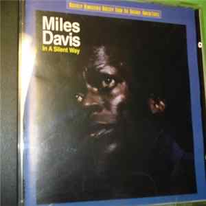 Miles Davis - In A Silent Way Album