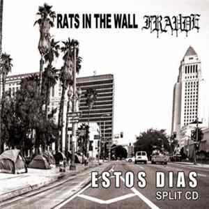 Rats In The Wall / Fraude - Estos Dias Album