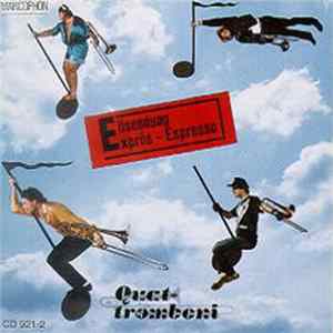Quat Tromboni - Express Album