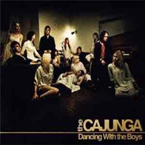 The Cajunga - Dancing With The Boys Album