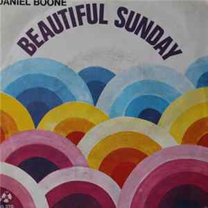 Daniel Boone - Beautiful Sunday Album