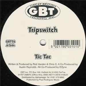 Tripswitch - Tic Tac / Ram Raider Album