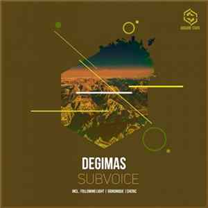 Degimas - Subvoice Album