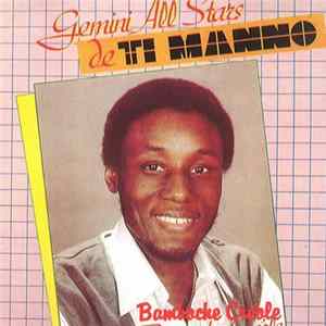 Gemini All Stars De Ti Manno - Bamboche Créole Album