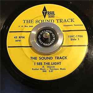 The Sound Track - I See The Light Album