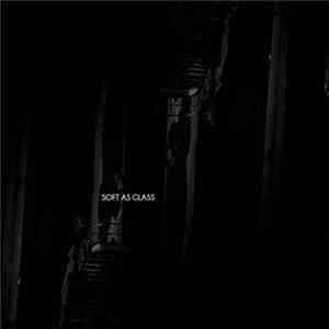 Single Lash - Soft As Glass Album