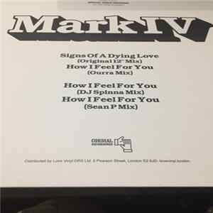 Mark IV - Signs Of A Dying Love Album