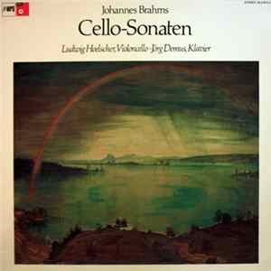 Johannes Brahms, Ludwig Hoelscher · Jörg Demus - Cello-Sonaten Album