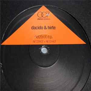 Dacido & Hirte - Netzbrot Ep Album
