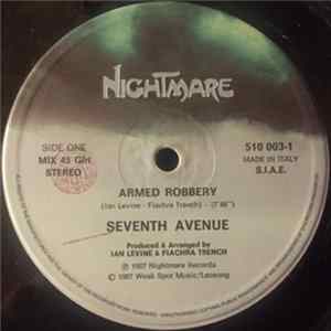 Seventh Avenue - Armed Robbery Album