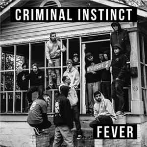 Criminal Instinct - Fever Album