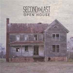 Second to Last - Open House Album