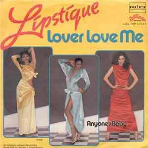 Lipstique - Lover Love Me Album