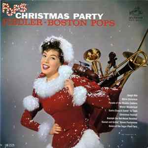 Fiedler - Boston Pops - Pops Christmas Party Album