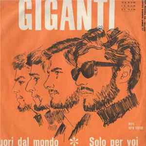 Giganti - Fuori Dal Mondo / Solo Per Voi Album