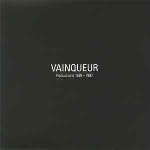 Vainqueur - Reductions 1995-1997 Album