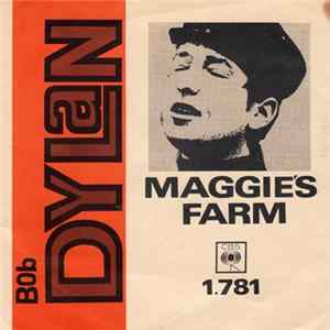 Bob Dylan - Maggie's Farm Album