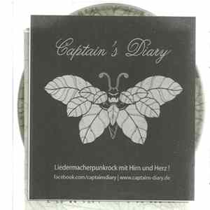 Captain's Diary - Als Munition Die Illusion Album
