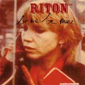 Riton - Let Me Be Mine Album
