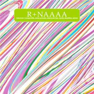 R + NAAAA - R + NAAAA Album