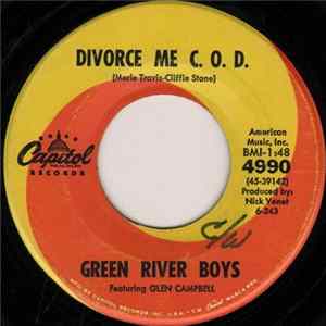 The Green River Boys Featuring Glen Campbell - Divorce Me C.O.D. Album