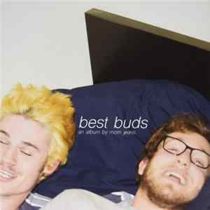 Mom Jeans. - Best Buds Album