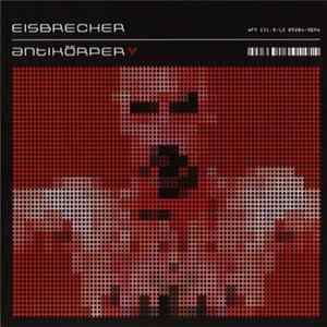Eisbrecher - Antikörper Album