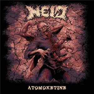 Neid - Atomoxetine Album