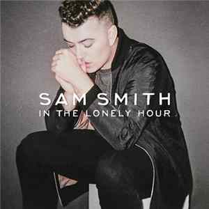 Sam Smith - In The Lonely Hour Album