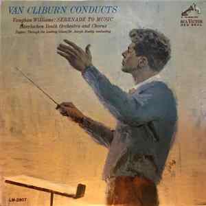 Van Cliburn, Vaughan Williams, Interlochen Youth Orchestra and Chorus, Deems Taylor, Dr. Joseph Maddy - Van Cliburn Conducts Album
