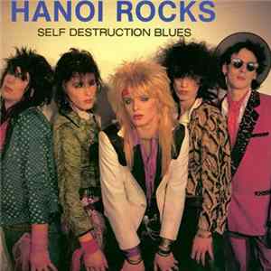 Hanoi Rocks - Self Destruction Blues Album