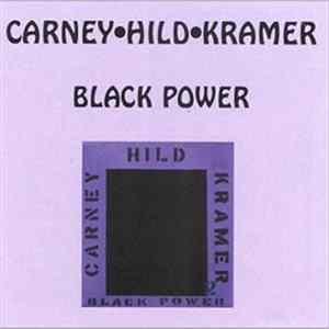 Carney • Hild • Kramer - Black Power Album
