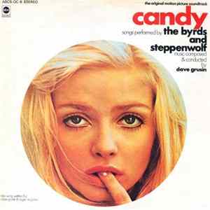 The Byrds And Steppenwolf, Dave Grusin - Candy (The Original Motion Picture Soundtrack) Album
