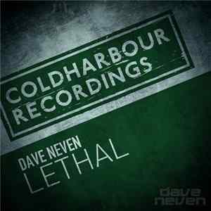 Dave Neven - Lethal Album