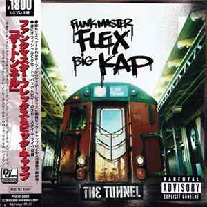 Funkmaster Flex & Big Kap - The Tunnel Album