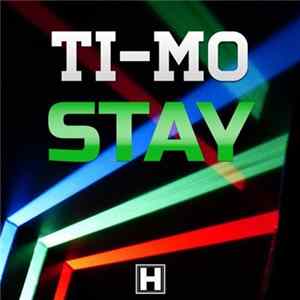 Ti-Mo - Stay Album