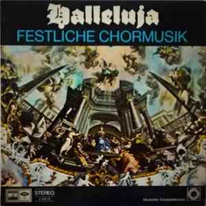 Various - Halleluja Festliche Chormusik Album