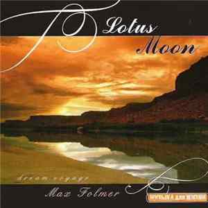 Max Folmer - Lotus Moon Album