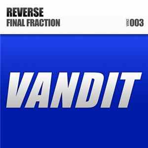 Reverse - Final Fraction Album