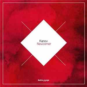 Kanov - Newcomer Album