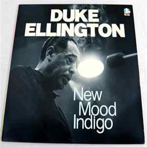 Duke Ellington - New Mood Indigo Album