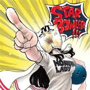 Hondalady - Star Bowler Album