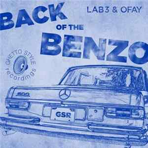 Lab3 & Ofay - Back Of The Benzo Album