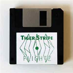 Tiger Stripe - Flightz Album