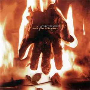 Various - Wish You Were Queer: A Tribute To Ministry Album