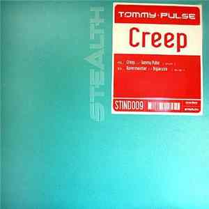 Tommy Pulse / Trojan.exe - Creep Album