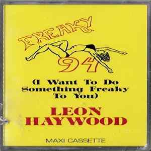 Leon Haywood - Freaky 94 Album