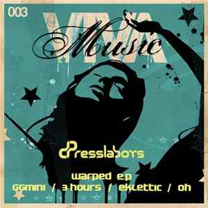 Presslaboys - Warped E.P Album