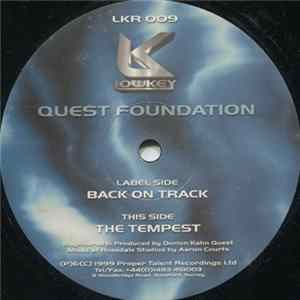 Quest Foundation - Back On Track / The Tempest Album