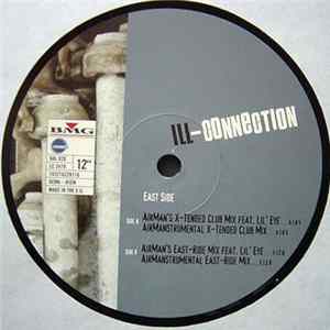 iLL-Connection - East Side Album